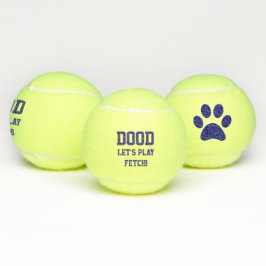 "Dood Let s Play Fetch" Pet Dog Cat Speelgoed Blue Tennisballen