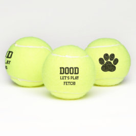 "Dood Let's Play Fetch" Pet Dog Cat Speelgoed Blac Tennisballen