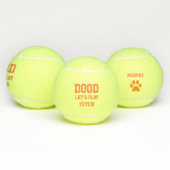 "Dood Let's Play Fetch" Pet Dog Cat Speelgoed Name Tennisballen (Multi)