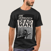Dood Man Poster Klassieke T-Shirt (Voorkant)