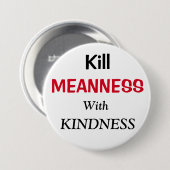 Dood Means met Kindness Ronde Button 7,6 Cm (Voorkant /achterkant)