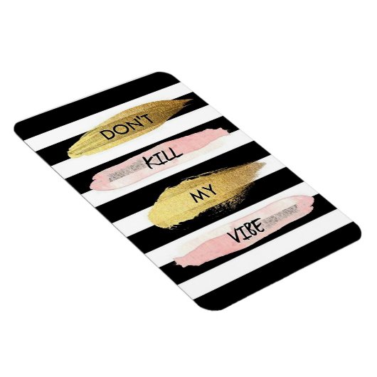 Dood mijn vibe niet magneet (Rechterzijde)