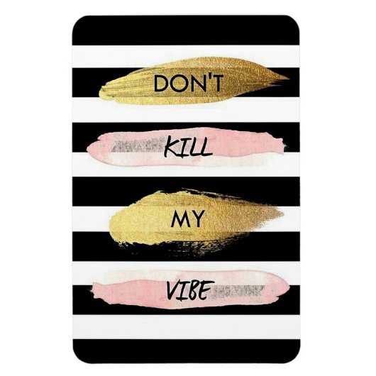 Dood mijn vibe niet magneet (Verticaal)