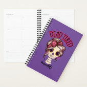 Dood moe mam leven skelet messy bun bandana planner (Display)
