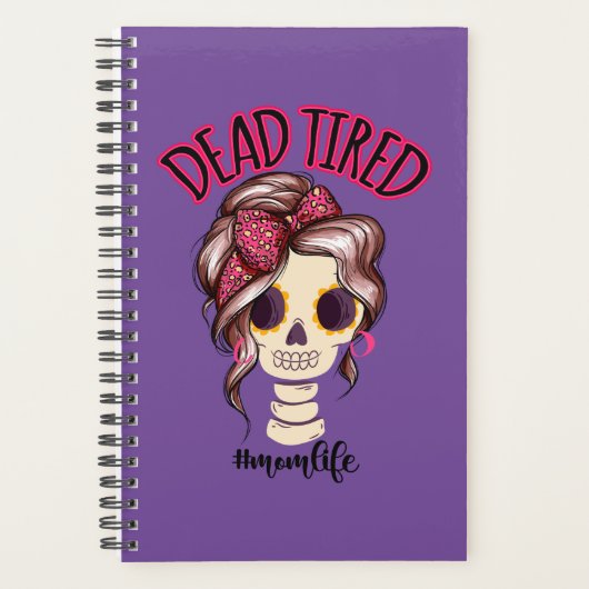 Dood moe mam leven skelet messy bun bandana planner (Voorkant)