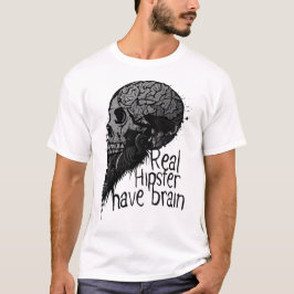 dood real hipster have brain crane skull b t-shirt