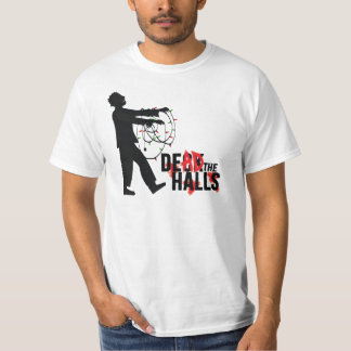 "DOOD THE HALLS" Zombie-T-shirt T-shirt
