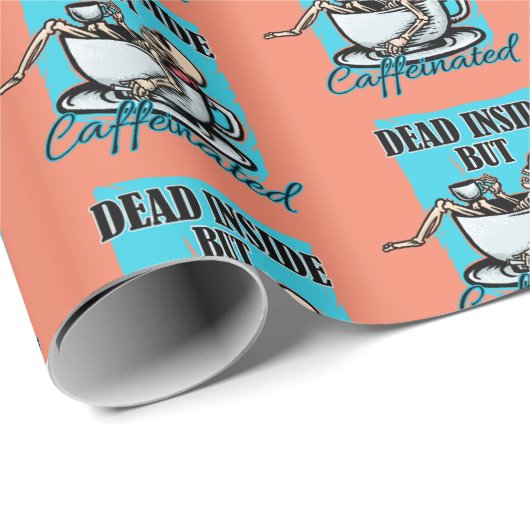 Dood van binnen, maar cafeïnehoudende koffie liefd cadeaupapier (Rol Hoek)