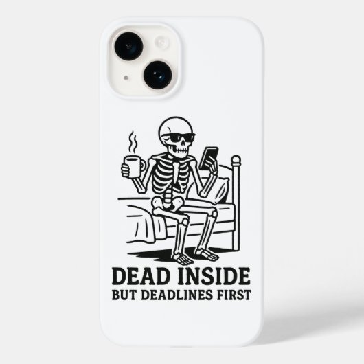 Dood van binnen maar deadlines eerst Case-Mate iPhone case (Achterkant)