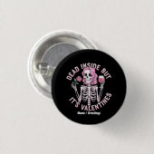 Dood van binnen maar het is grappige romantische V Ronde Button 3,2 Cm (Voorkant /achterkant)