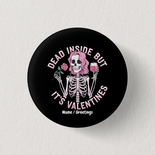 Dood van binnen maar het is grappige romantische V Ronde Button 3,2 Cm (Voorkant)