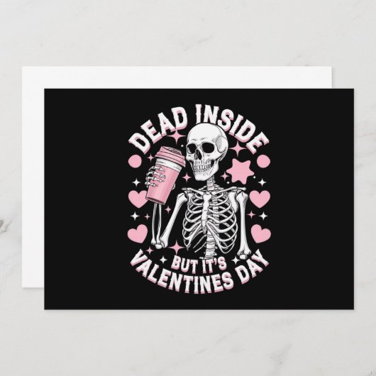 Dood van binnen, maar het is Valentijnsdag Funny S Kaart (Voorkant / Achterkant)