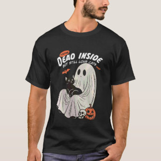 Dood van binnen maar houd nog steeds van katten Zw T-shirt