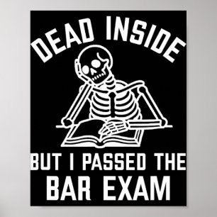 Dood van binnen maar ik haalde het bar examen Nieu Poster