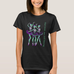 Dood van binnen maar nog steeds dansend skelet bal t-shirt