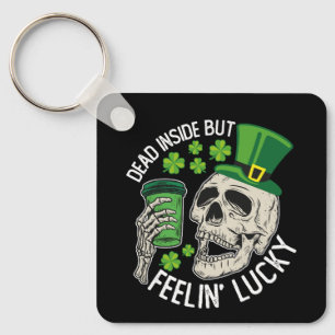 Dood Van Binnen Maar Voel Me Lucky Skull St Patric Sleutelhanger