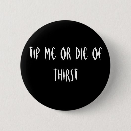 Dood van Dorst Ronde Button 5,7 Cm (Voorkant)