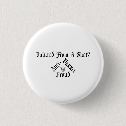 Dood van vaccins, LOUD Small Button (Voorkant)