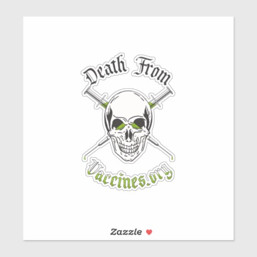 Dood van vaccins, vinylsticker 8"x8" op maat gesne sticker (Vel)