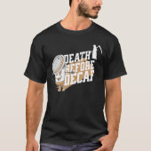 dood voor cafebloffkoffie t-shirt (Voorkant)