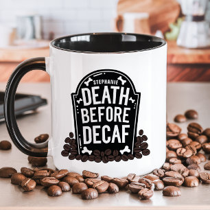 Dood Voor Decaf Aangepaste Naam Grafsteen Mok
