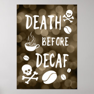dood voor decaf bokeh poster