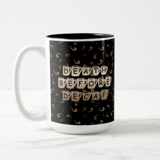 Dood voor decaf Coffee Humor Black Mok (Links)
