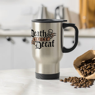 Dood voor Decaf   Cute Skull Typografie Reisbeker