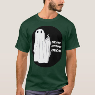 Dood voor Decaf Ghost T-shirt