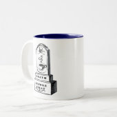 Dood voor decaf-koffie-Mok - Tombstone Cup Tweekleurige Koffiemok (Voorkant links)