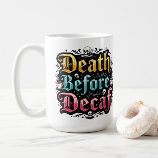 Dood voor Decaf Koffiemok (Met donut)