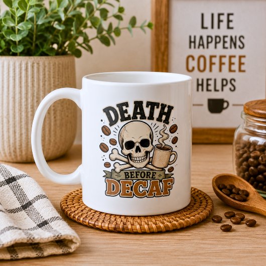 Dood Voor Decaf Koffiemok