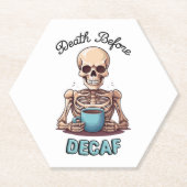 Dood voor decaf; koffieverslaafde kartonnen onderzetters (Voorkant)