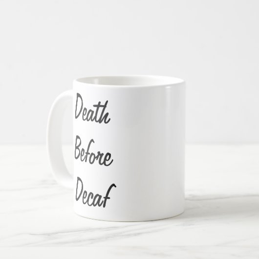 Dood voor decaf mok (Voorkant links)