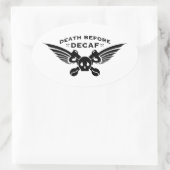 dood voor decaf ovale sticker (Tas)