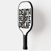 Dood voor Decaf  Pickleball Paddle (Links)