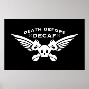 dood voor decaf poster