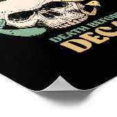 Dood Voor Decaf Skelet Halloween Schedel Mushro Poster (Hoek)