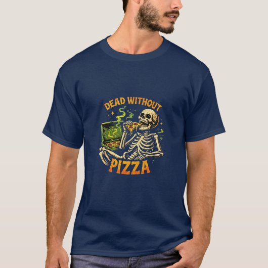 Dood zonder Pizza T-shirt – Grappig Skelet dat Eet (Voorkant)