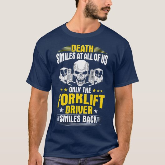 Doodglimlach van de vorkheftige operateur bij ons  t-shirt (Voorkant)