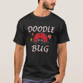 Doodle Bug Funny Doodle Ladybug T-shirt (Voorkant)