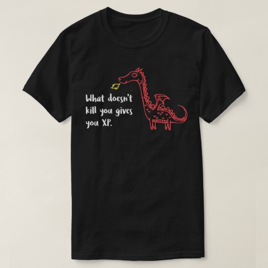 Doodle Dragon wat je niet doodt XP T-shirt (Design voorkant)