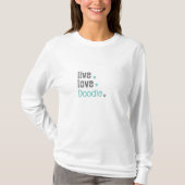 Doodle Mom Live Love T-shirt met lange mouwen (Voorkant)
