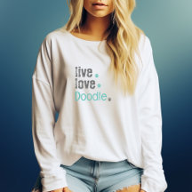 Doodle Mom Live Love T-shirt met lange mouwen