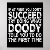 Doody - If At First You Don't Succeed Try Doing Wh Poster (Voorkant)