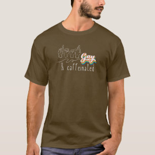 "Doof, homo & cafeïnevrij" T-shirt