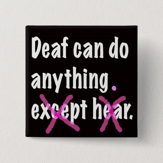 Doof kan alles doen. vierkante button 5,1 cm (Voorkant)