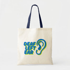 Doof linkeroor witte achtergrond tote bag