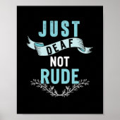 Doof Niet Rude Deaf Awareness Yellow Ribbon Asl La Poster (Voorkant)
