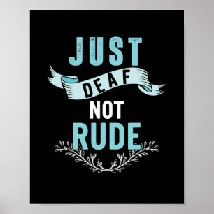 Doof Niet Rude Deaf Awareness Yellow Ribbon Asl La Poster